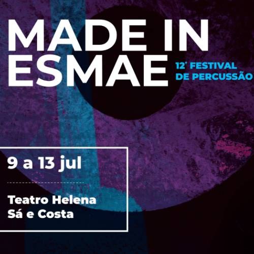 Made in ESMAE - Festival de Percussão